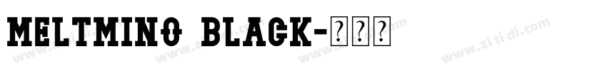 Meltmino Black字体转换